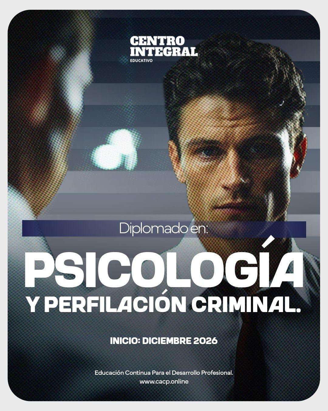 Psicología y Perfilación Criminal - Diciembre